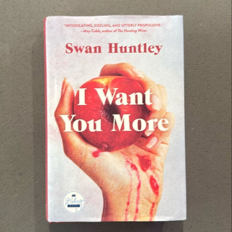 I Want You More by Swan Huntley