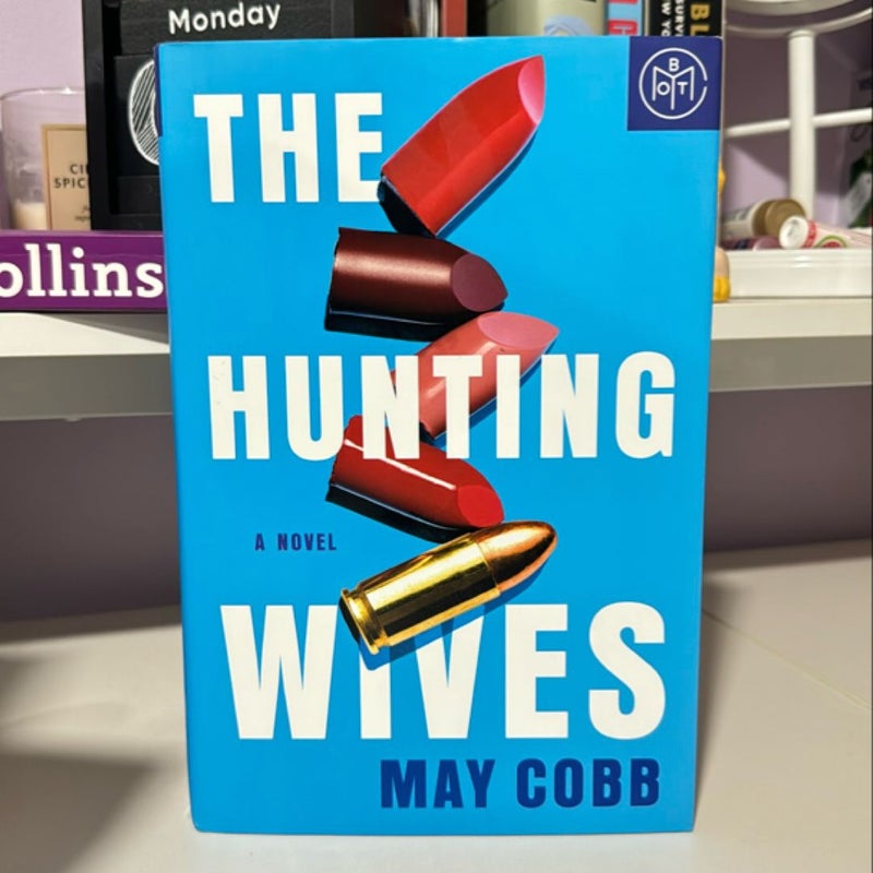 The Hunting Wives