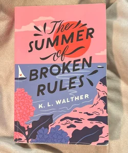 The Summer of Broken Rules