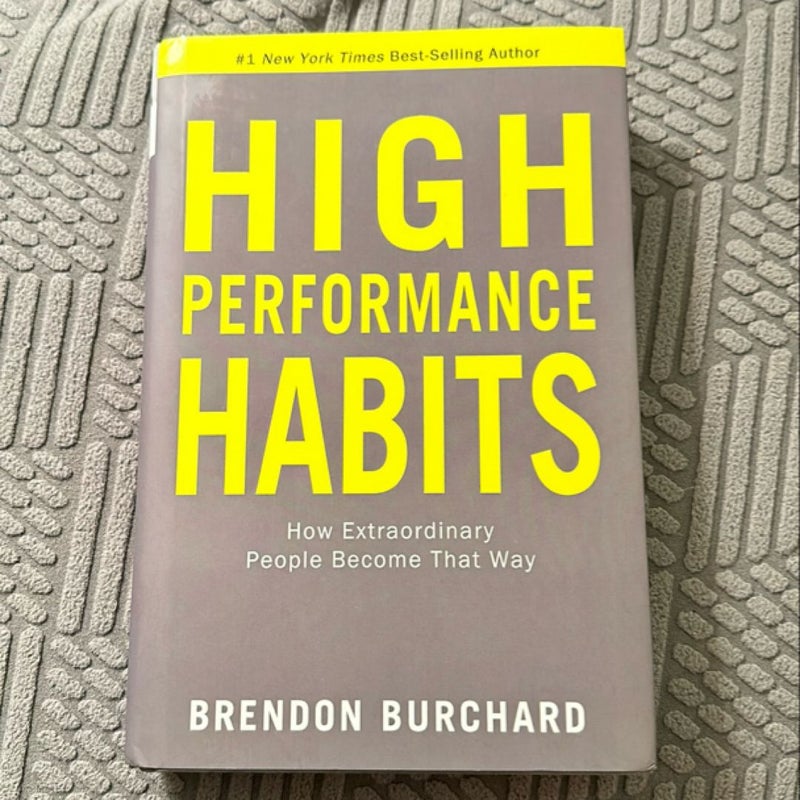 High Performance Habits