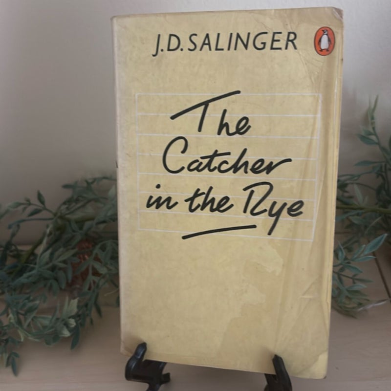 The Catcher in the Rye