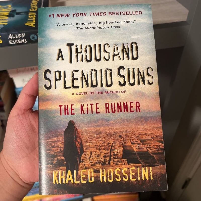 A Thousand Splendid Suns