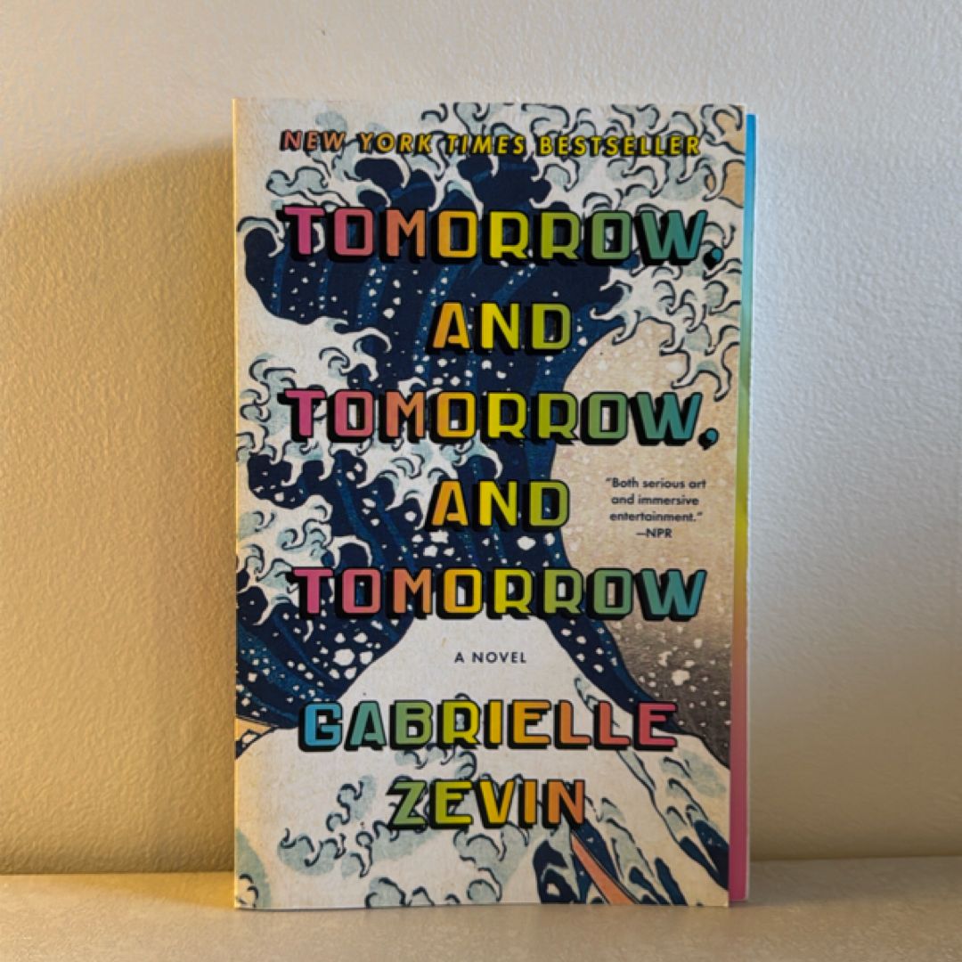 Tomorrow, and Tomorrow, and Tomorrow