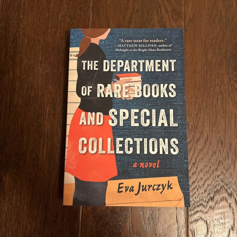 The Department of Rare Books and Special Collections