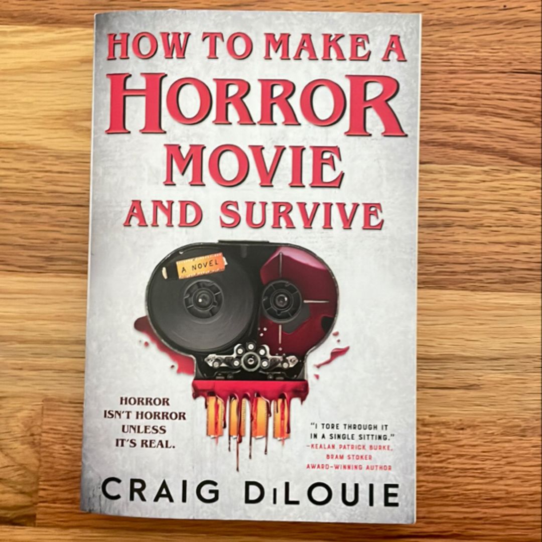 How to Make a Horror Movie and Survive book cover