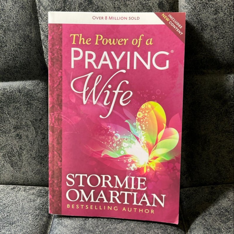 The Power of a Praying® Wife