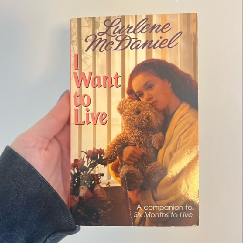 I Want to Live (Signed Copy)