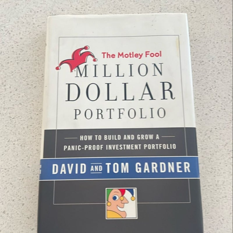 The Motley Fool Million Dollar Portfolio 