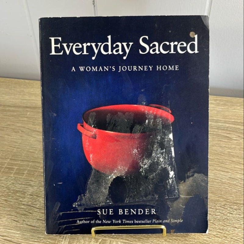 Everyday Sacred