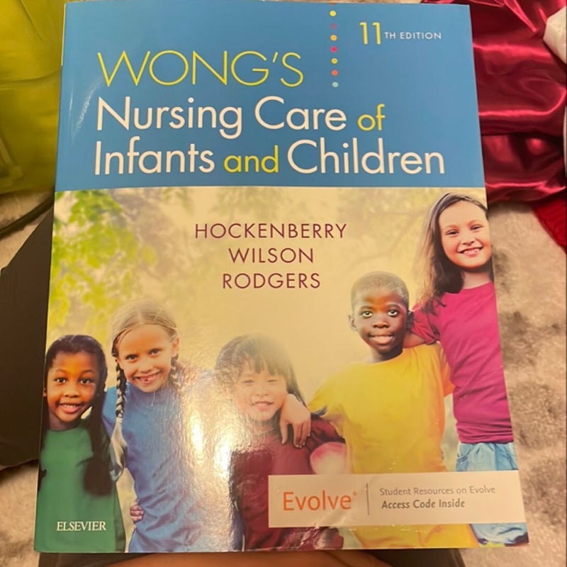 Wong's Nursing Care of Infants and Children