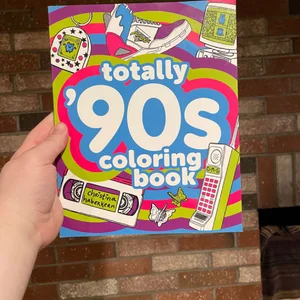 Totally '90s Coloring Book