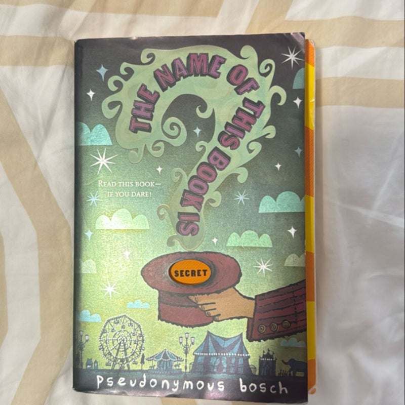 The Name of This Book Is Secret
