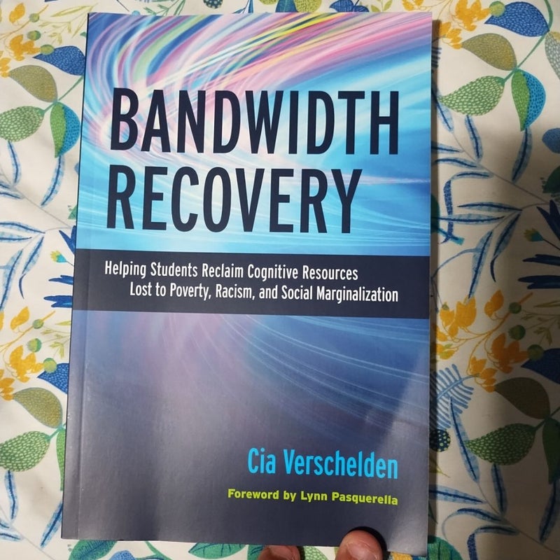 Bandwidth Recovery