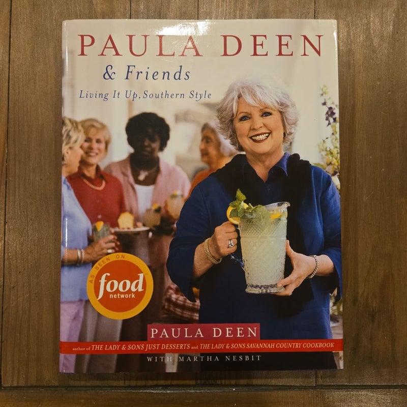 Paula Deen and Friends