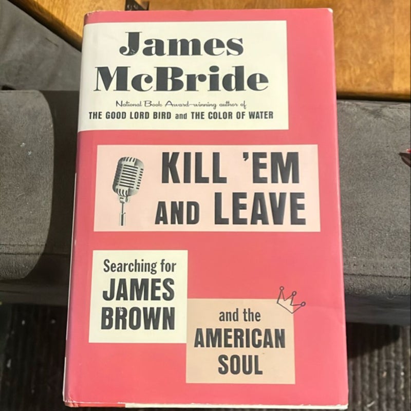 Kill 'Em and Leave - SIGNED FIRST EDITION