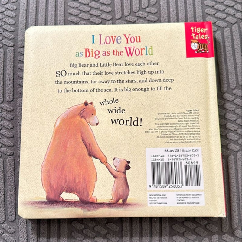 I Love You As Big As the World