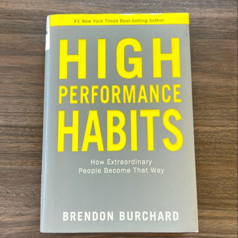 High Performance Habits