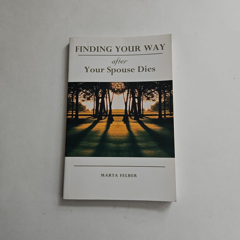 Finding Your Way after Your Spouse Dies