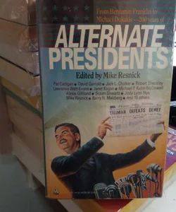 Alternate Presidents