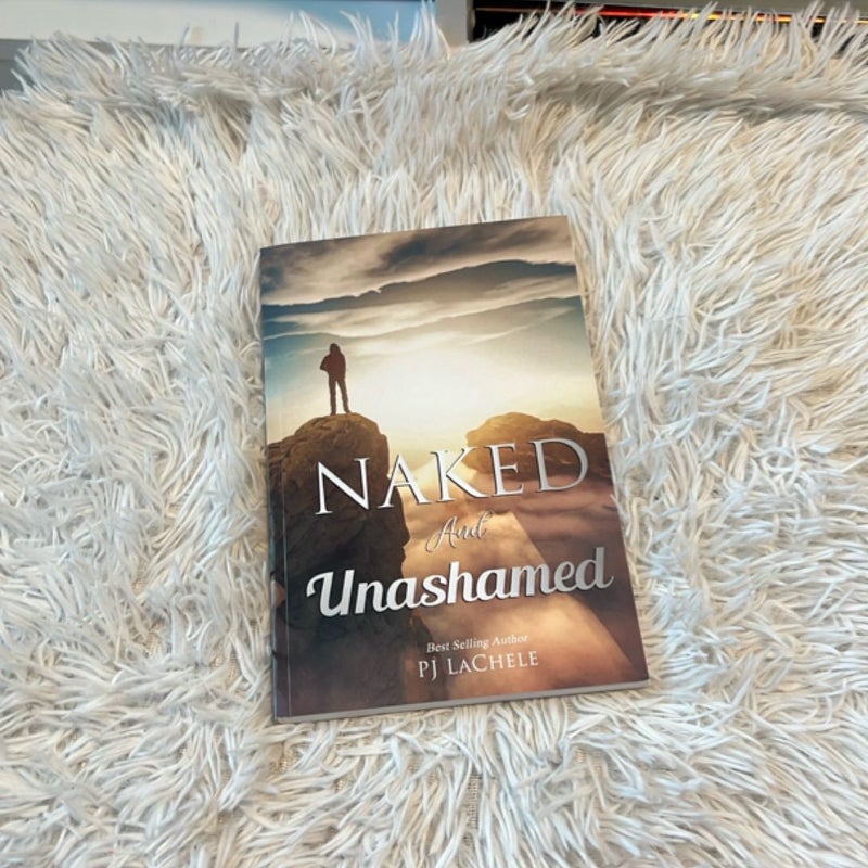 Naked and Unashamed