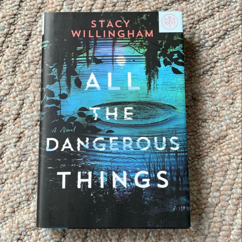 All the Dangerous Things