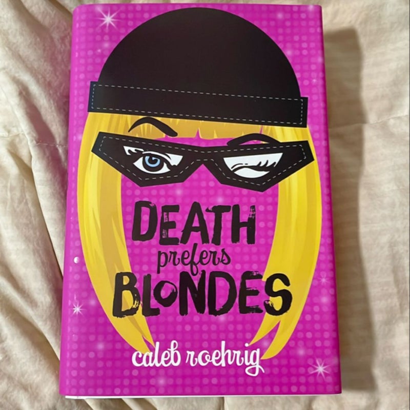 Death Prefers Blondes