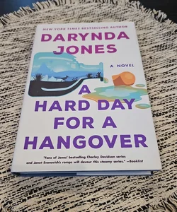 A Hard Day for a Hangover