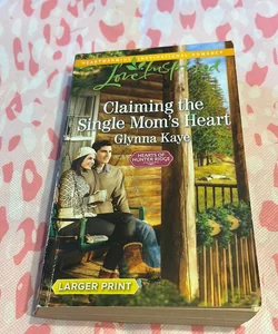 Claiming the Single Mom's Heart