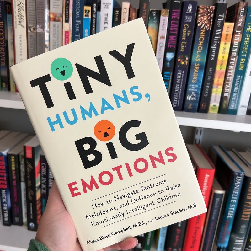 Tiny Humans, Big Emotions