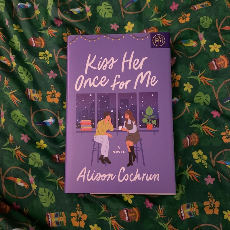 Kiss Her Once for Me by Alison Cochrun