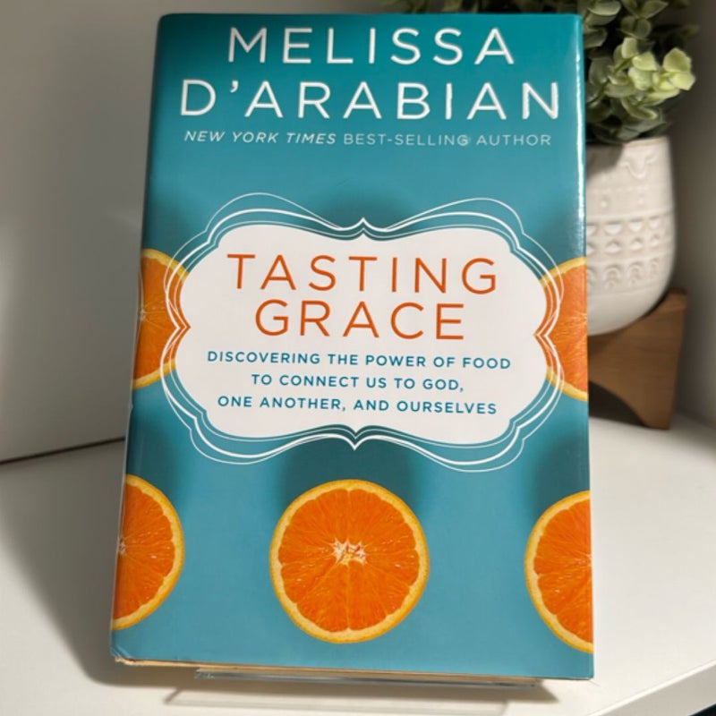 Tasting Grace