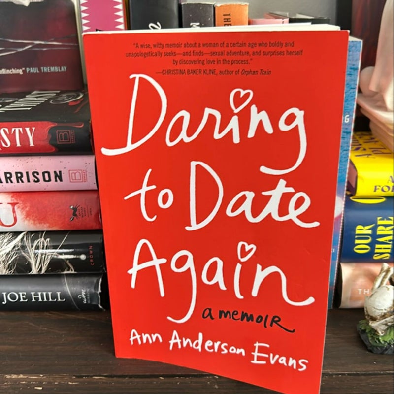 Daring to Date Again