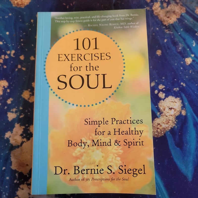 101 Exercises for the Soul