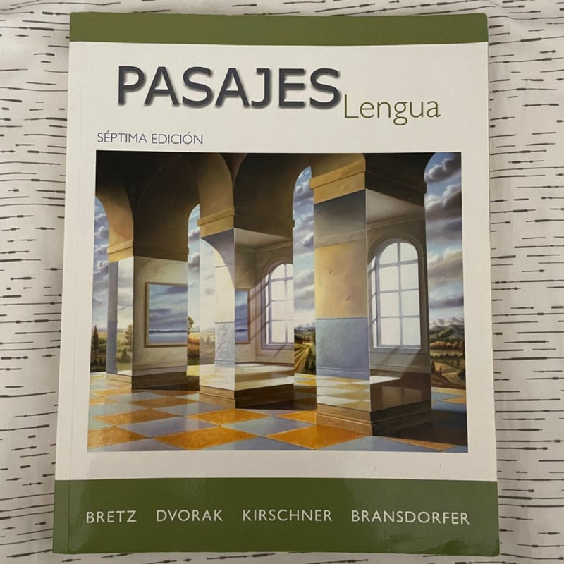 Pasajes: Lengua (Student Edition)