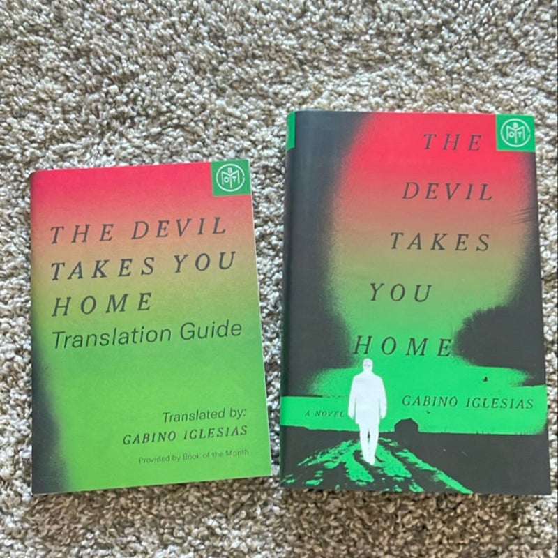 The Devil Takes You Home