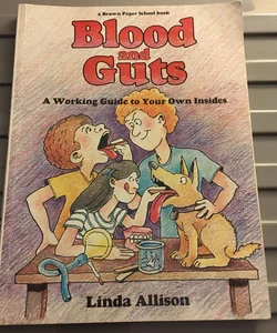 Brown Paper School Book: Blood and Guts