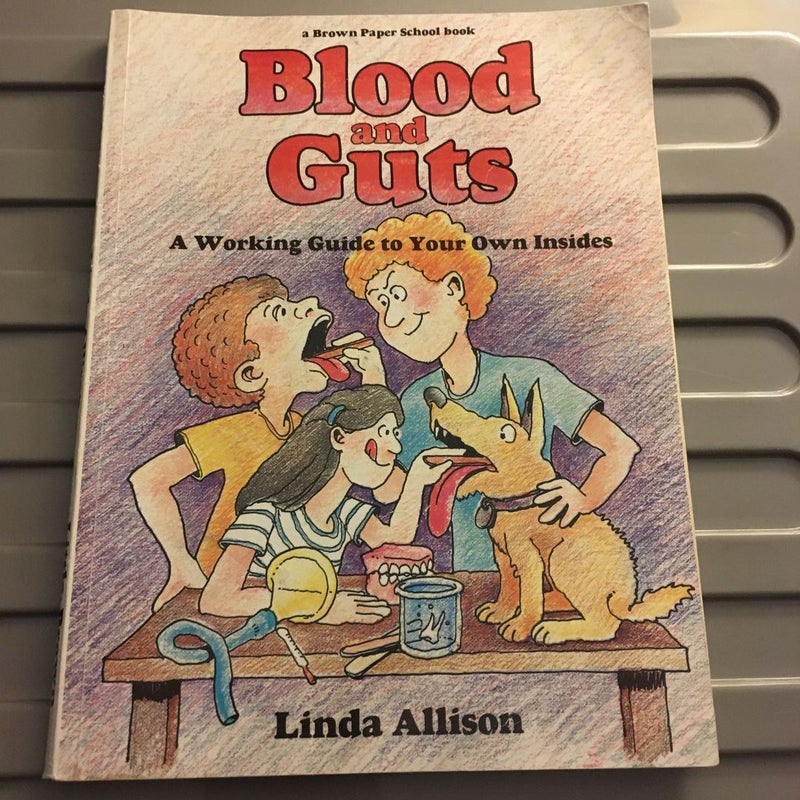 Brown Paper School Book: Blood and Guts