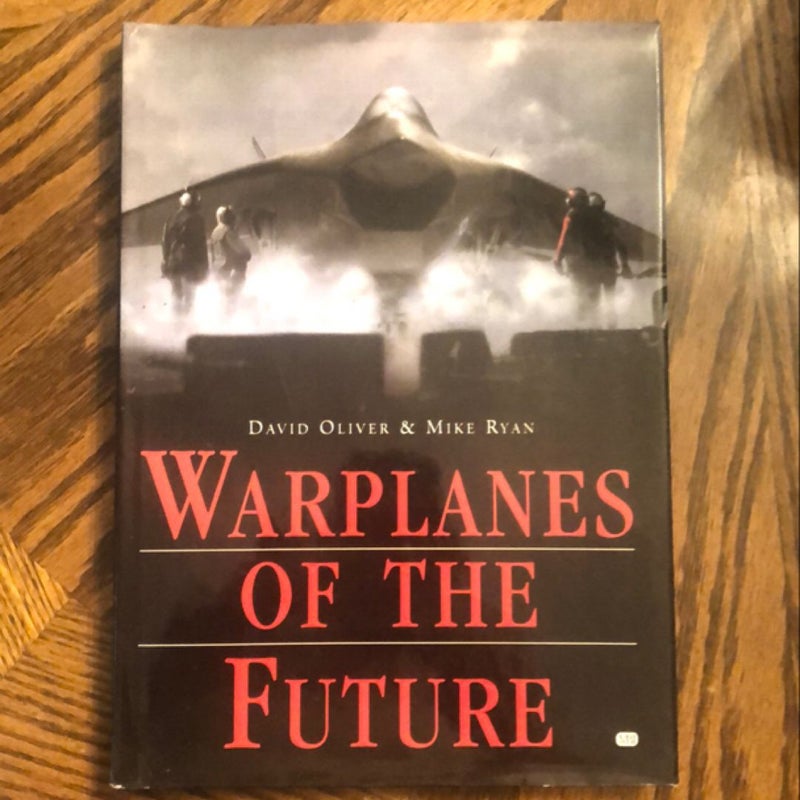 Warplanes of the Future