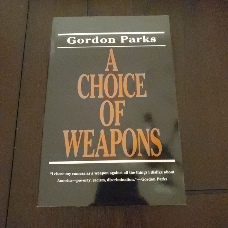 A Choice of Weapons