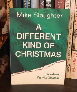 A Different Kind Of Christmas 