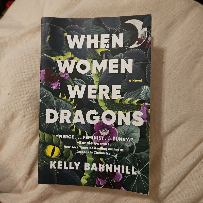 When Women Were Dragons