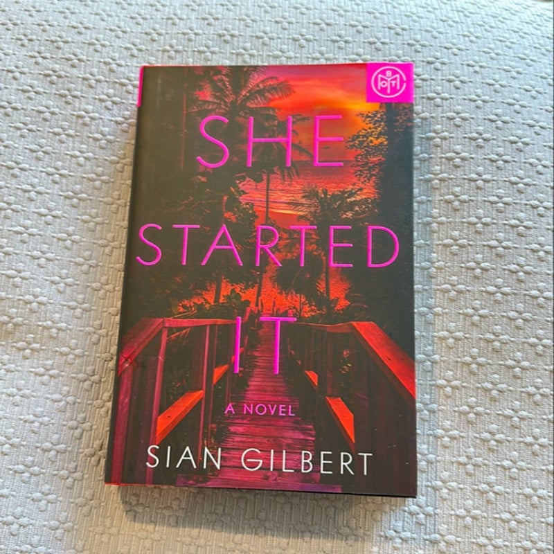 She Started It