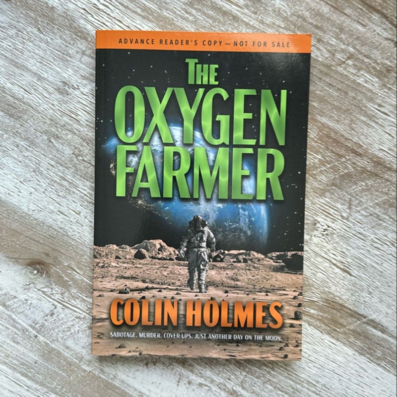 The Oxygen Farmer*ARC*