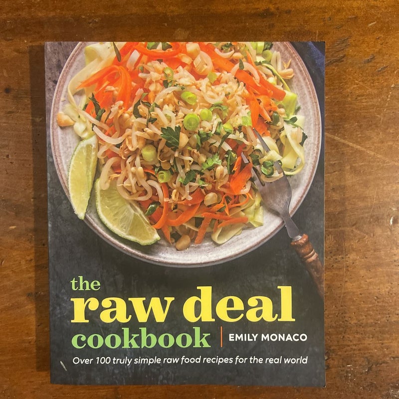 The Raw Deal Cookbook