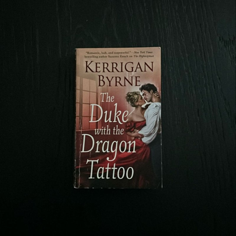 The Duke with the Dragon Tattoo