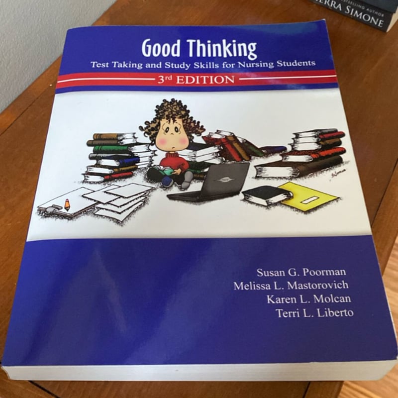 Good Thinking: Test Taking and Study Skills for Nursing Students by ...