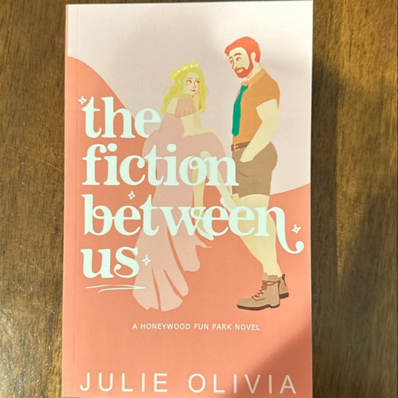 The Fiction Between Us (Signed edition)