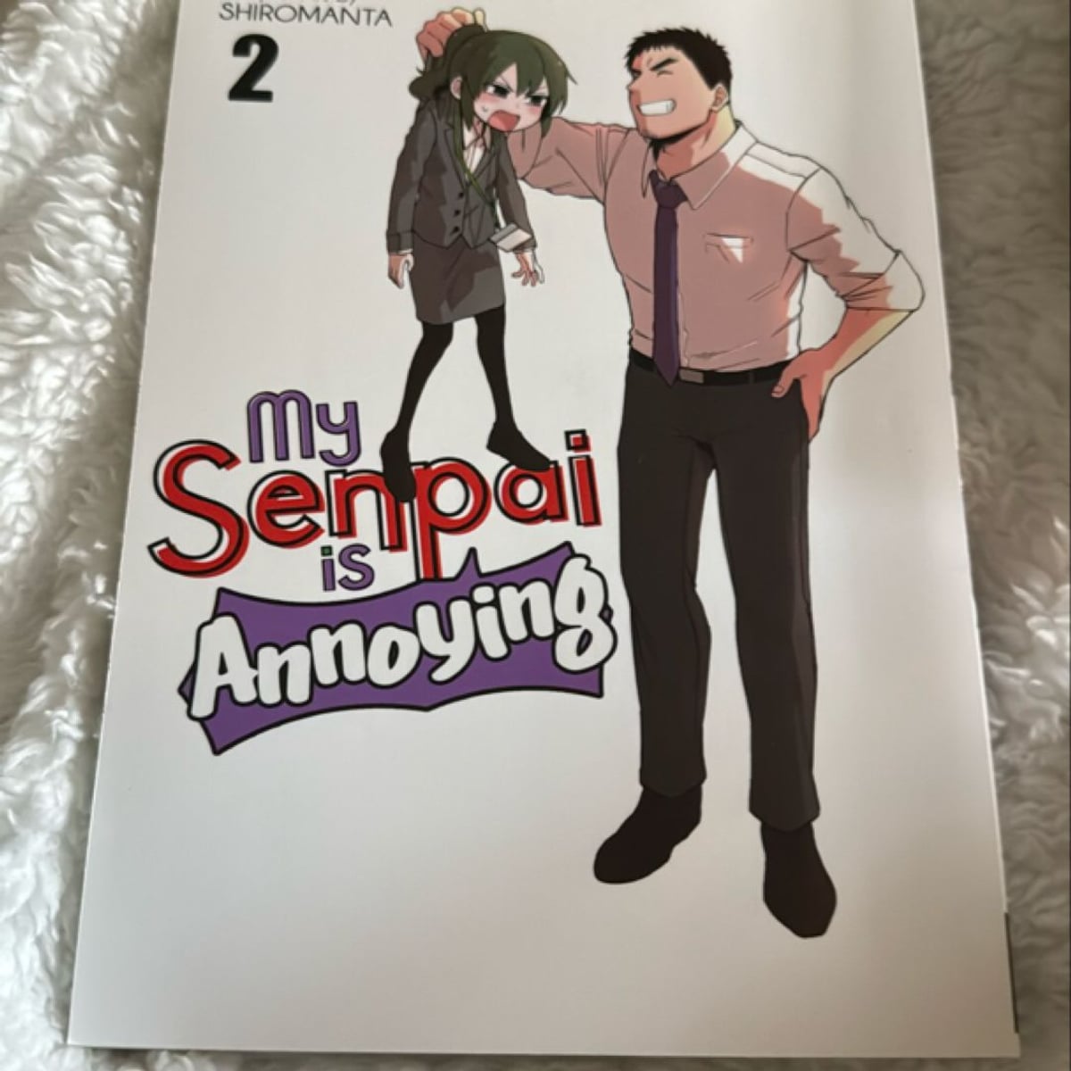 My Senpai Is Annoying Vol. 2 by Shiromanta
