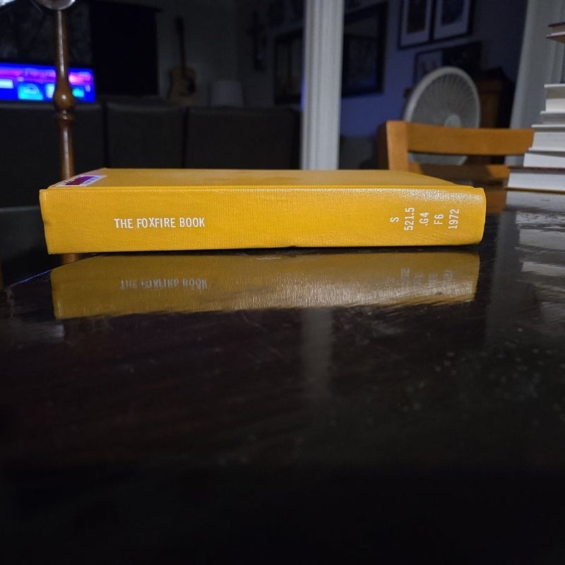 The Foxfire Book