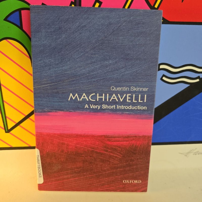 Machiavelli: a Very Short Introduction